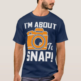Ich bin dabei, Fotokamera zu schlucken T-Shirt