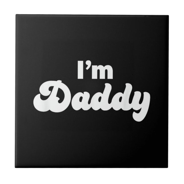 Ich bin Daddy Fliese (Vorderseite)