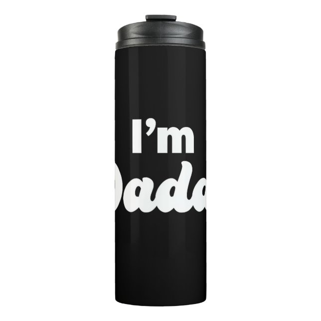Ich bin Daddy Thermosbecher (Vorderseite)