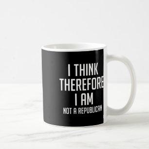 Ich bin daher nicht republikanisch-demokratisch kaffeetasse