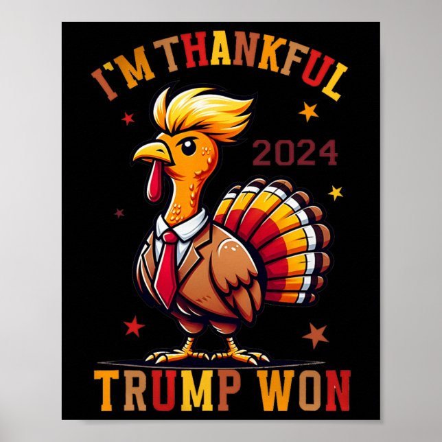 Ich bin dankbar, dass Trump 2024 Amerika zurückgen Poster (Vorne)