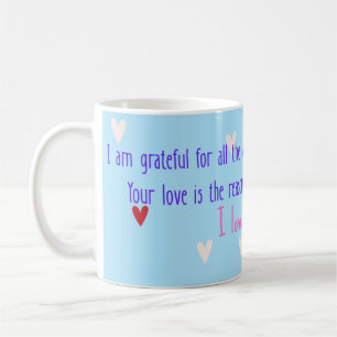 Ich bin dankbar für all die Opfer, die Sie gebrach Kaffeetasse
