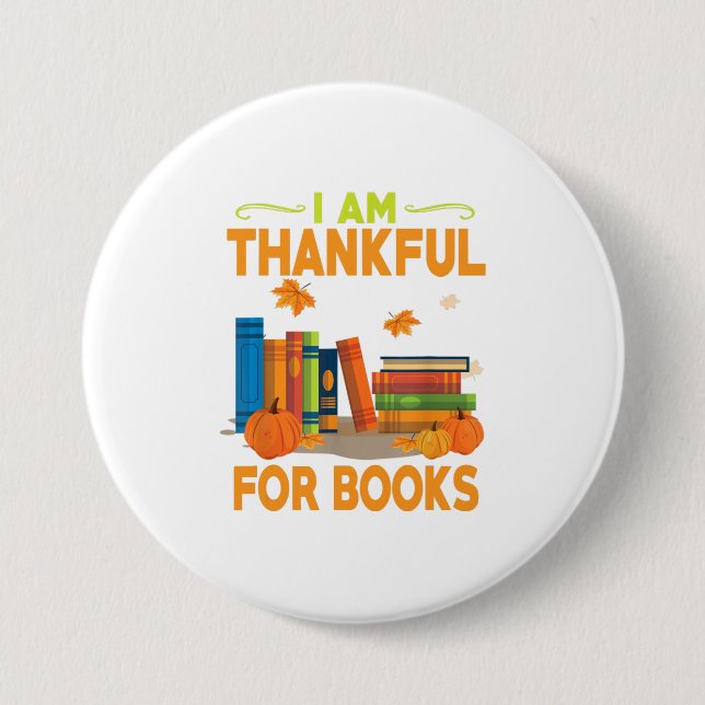 Ich bin dankbar für Bücher, die lustig sind Button (Vorderseite)