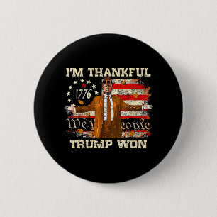 Ich bin dankbar Trump gewinnt Erntedank Türkei Fal Button