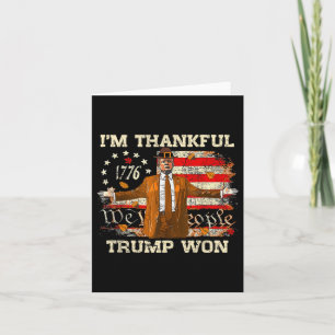 Ich bin dankbar Trump gewinnt Erntedank Türkei Tru Karte