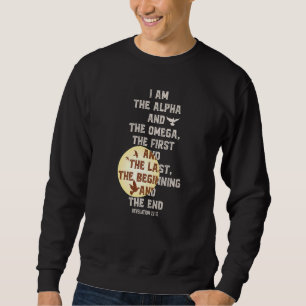 Ich bin das Alpha und das Omega Offenbarung2213 Bi Sweatshirt