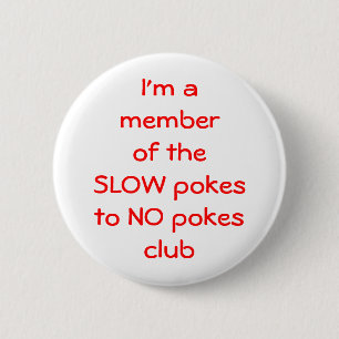 Ich bin das amember von theSLOW pokesto KEIN… - Button