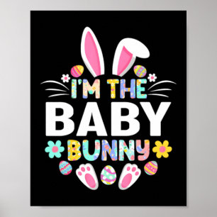 Ich bin das Baby-Hasen-Osterfamilie Poster