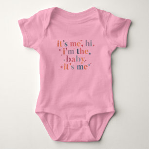Ich bin das Baby, ich bin der Bodysuit Baby Strampler