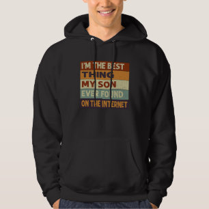 Ich bin das Beste, was mein Sohn je im Intern gefu Hoodie