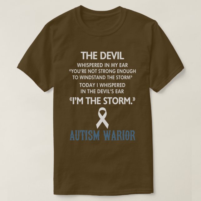Ich bin das Bewusstsein für den Sturm Autismus Kri T-Shirt (Design vorne)