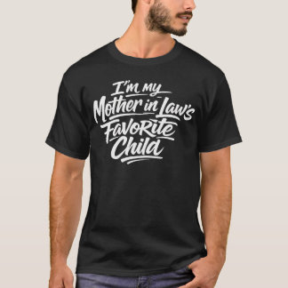 Ich bin das böseste Kind meiner Mutter Familie T-Shirt