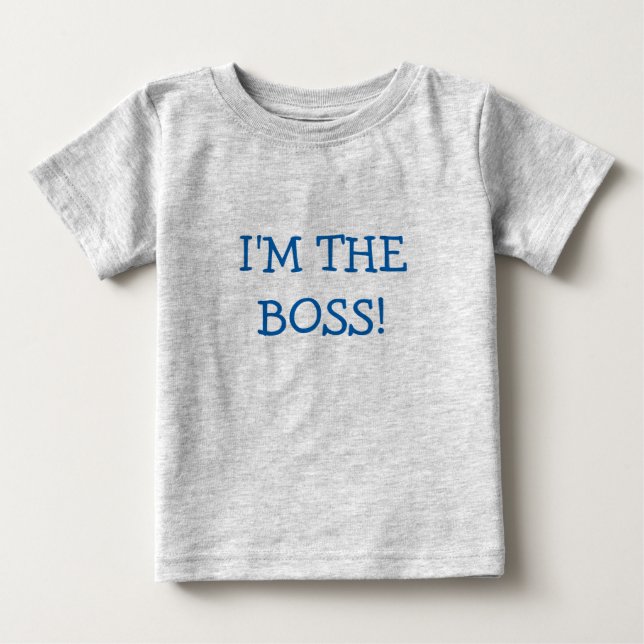 Ich bin das Boss-Baby-Hemd Baby T-shirt (Vorderseite)