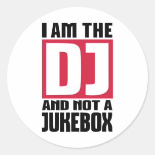 Ich bin das DJ nicht ein Musikautomat Runder Aufkleber