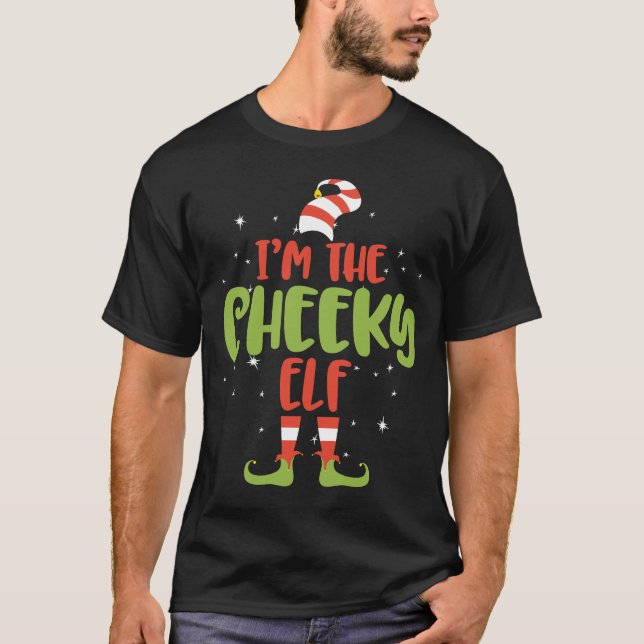 Ich bin das freche Elf Weihnachtsgeschenk T-Shirt (Vorderseite)