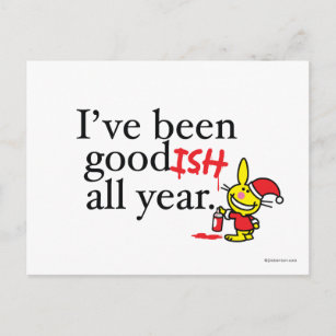 Ich bin das ganze Jahr Goodish gewesen Postkarte