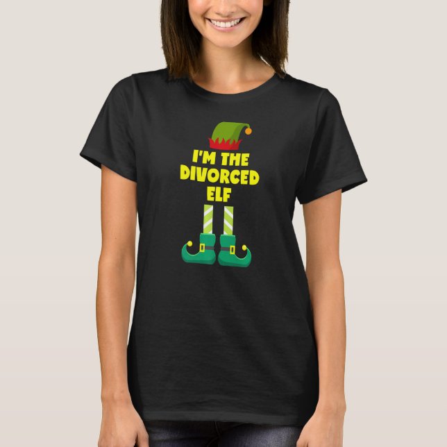 Ich bin das geschieden Elf Weihnachtsscheidungs-Pa T-Shirt (Vorderseite)