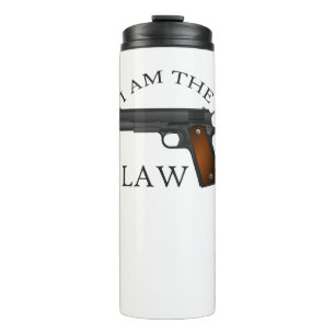 Ich bin das Gesetz mit Handgewehr Thermosbecher