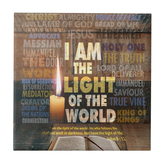 Ich bin das Licht der Welt - John 8:12 Fliese (Vorderseite)
