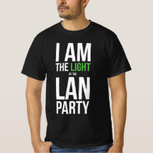 Ich bin das Licht des LAN-Party