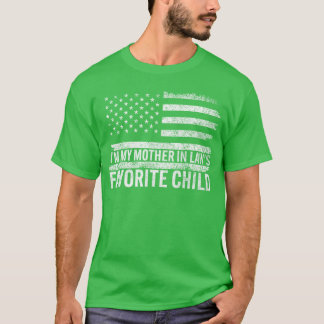 Ich bin das Lieblingskind meiner Schwiegermutter L T-Shirt