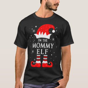 Ich bin das Mummy-Elfe passend lustige Weihnachten T-Shirt