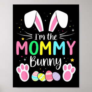 Ich bin das Mummy-Kaninchen, lustige passende Oste Poster