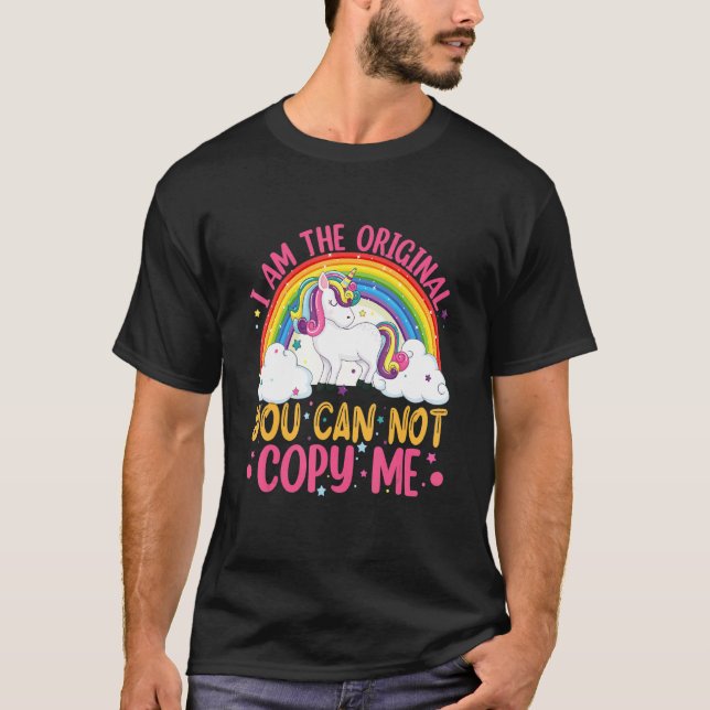 Ich bin das Original, das du mir nicht einzeichnen T-Shirt (Vorderseite)