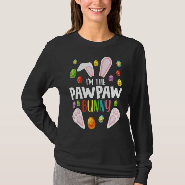 Ich bin das Pawpaw Bunny Funny Matching Family Ost T-Shirt (Vorderseite)