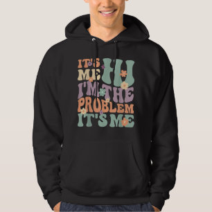 Ich bin das Problem, das ich bin Hoodie