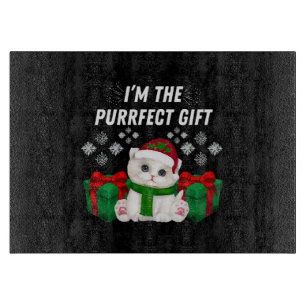 Ich bin das purrfekte Geschenk Schneidebrett
