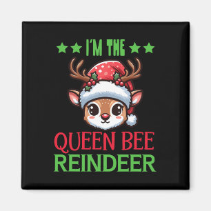 Ich bin das Queen Bee Rentier Weihnachten Magnet