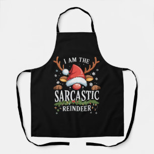 Ich bin das sarkastische Renntier Weihnachtsfeiert Schürze
