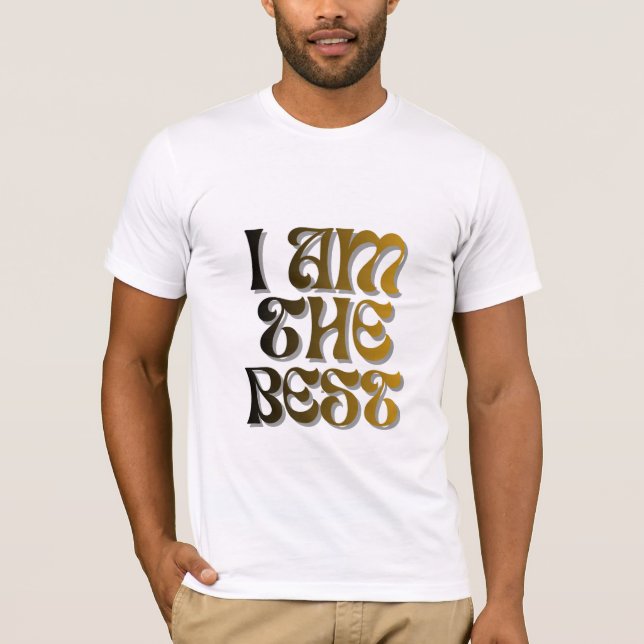 Ich bin das stilvollste motivierende T-Shirt (Vorderseite)