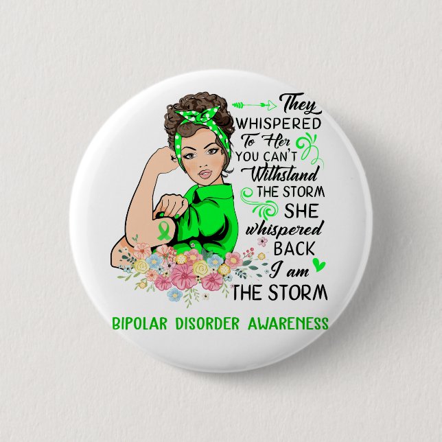 Ich bin das Storm BIPOLAR DISORD Bewusstsein Button (Vorderseite)
