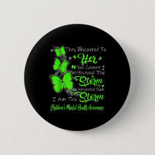 Ich bin das Storm Childrens Bewusstsein für psychi Button
