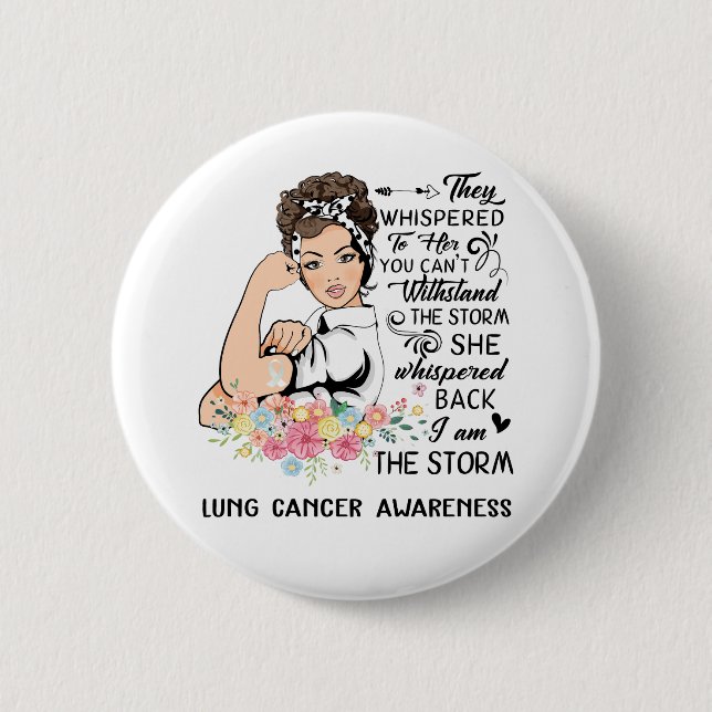 Ich bin das Storm LUNG CANCER Bewusstsein Button (Vorderseite)