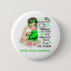 Ich bin das Storm-PSYCHISCHE GESUNDHEITSbewusstsei Button