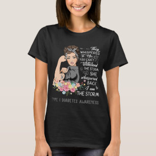 Ich bin das Storm Typ 1 Diabetes-Bewusstsein T-Shirt