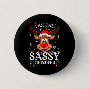Ich bin das Sy-Rentier Lustiges Weihnachten Ferien Button