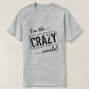 Ich bin das verrückte, lustige T-Shirt für ihn