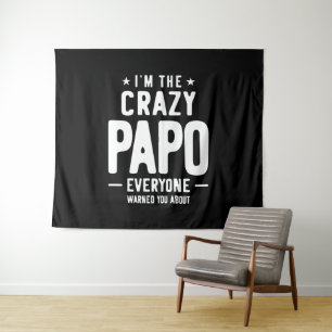 Ich bin das verrückte Papo-Jedermann-Geschenk Wandteppich
