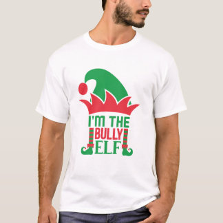 Ich bin das Weihnachtsfest des Bully Elf Funny Elf T-Shirt
