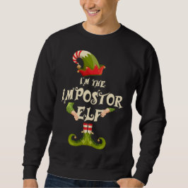 Ich bin das Weihnachtsfest des Kaisers Elf Sweatshirt