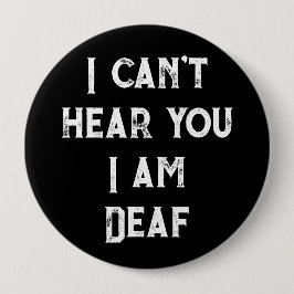 Ich bin Deaf Bold Black and White v2 Alert Button