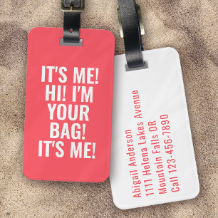 Ich bin dein Bag Hot Coral White Gepäckanhänger