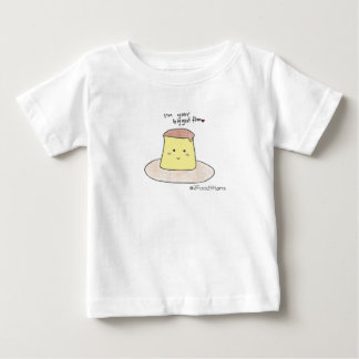 Ich bin dein größter Flan Baby T - Shirt