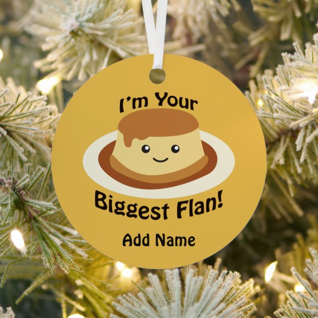 Ich bin dein Größter Flan Ornament Aus Metall (InSitu)