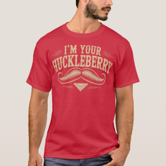 Ich bin dein Huckleberry-Photoroom T-Shirt