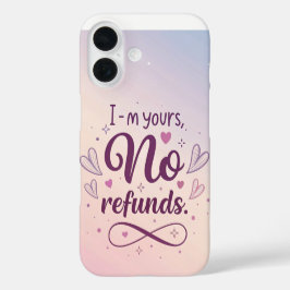 Ich bin dein, keine Rückerstattung – Feminine Frec iPhone 16 Hülle